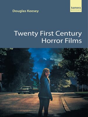 cover image of Twenty First Century Horror Films